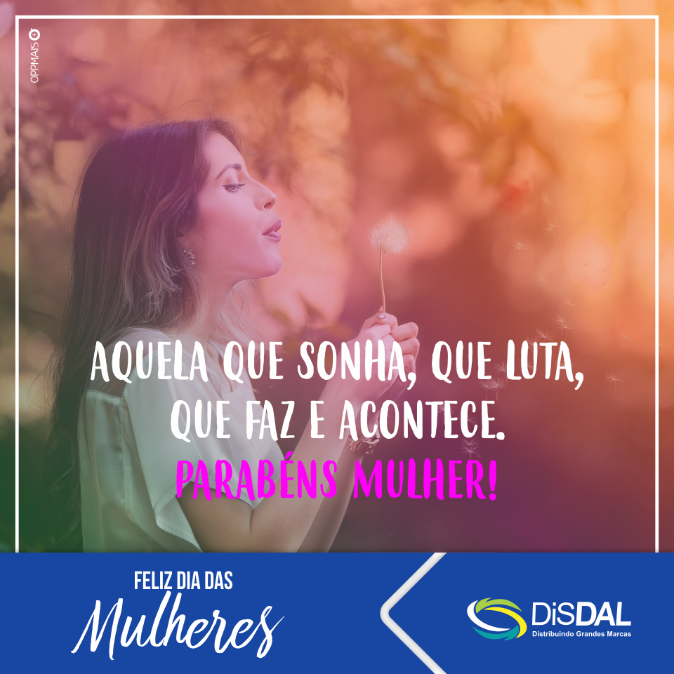 070318 Disdal - Dia das Mulheres OP3